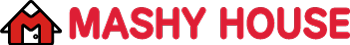 MASHY HOUSE
